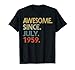 Awesome Since JULY 1959 T-Shirt Vintage 60th Birthday gift