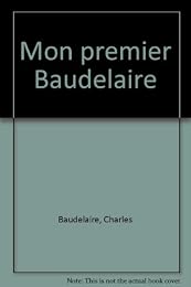 Mon premier Baudelaire