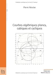 Courbes algébriques planes, cubiques et cycliques