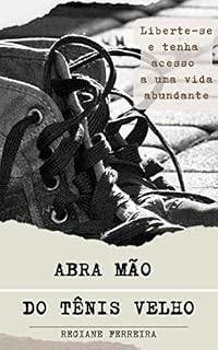 Livro Abra mão do tênis velho