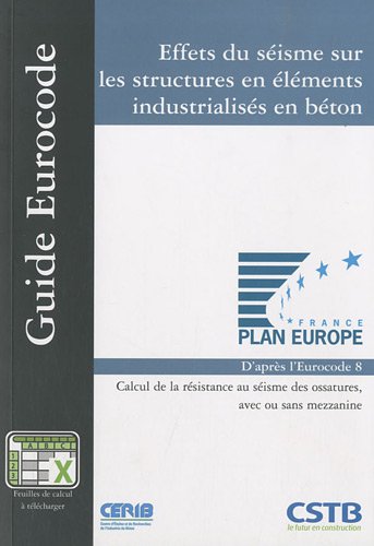 Effets du séisme sur les structures en éléments industrialisés en béton
