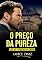 Livro O Preço da Pureza: Clube dos Fazendeiros Milionários