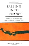 Falling into Theory: Conflicting Views on Reading Literature, 2nd Edition