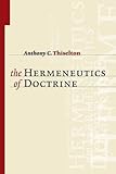 The Hermeneutics of Doctrine