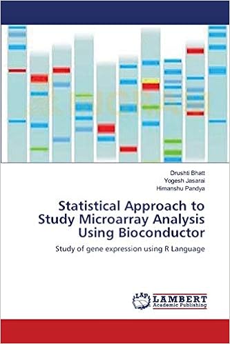 Statistical Approach To Study Microarray Analysis Using Bioconductor Study Of Gene Expression Using R Language Bhatt Drushti Jasarai Yogesh Pandya Himanshu 9783659133411 Amazon Com Books