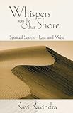 Paperback Whispers from the Other Shore : Spiritual Search East and West Book