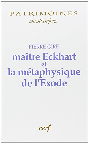 Maître Eckhart et la métaphysique de l'Exode
