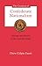 The Creation of Confederate Nationalism: Ideology and Identity in the Civil War South (The Walter Lynwood Fleming Lectures in Southern History) - Book by Drew Gilpin Faust
