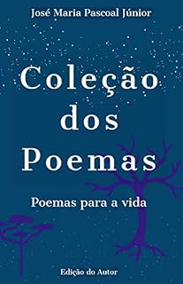 Livro Coleção dos poemas: Poemas para a vida