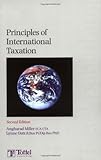 Principles of International Taxation: Second Edition by