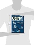 Image de O&M for Independent Living: Strategies for Teaching Orientation and Mobility to Older Adults