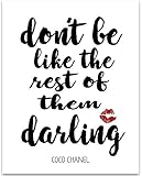 Don't Be Like the Rest of Them Darling - 11x14 Unframed Typography Art Print - Great Inspirational Gift