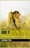Image de Ami ? (Libre arbitre t. 1) (French Edition)