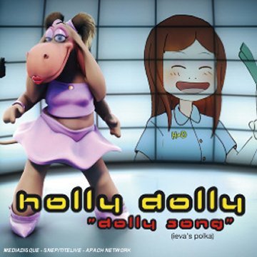 Holly Dolly - Dolly Song [Video Edit] Lyrics - Zortam Music