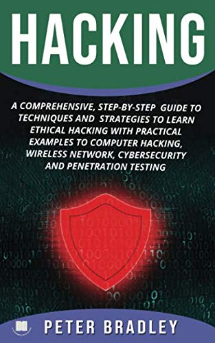 E.b.o.o.k Hacking: A Comprehensive, Step-By-Step Guide to Techniques and Strategies to Learn Ethical Hacking W EPUB