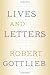 Lives and Letters
