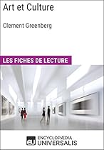 Chroniques d'art; 1902-1918 de Guillaume Apollinaire: Les Fiches de lecture d'Universalis (French Edition)