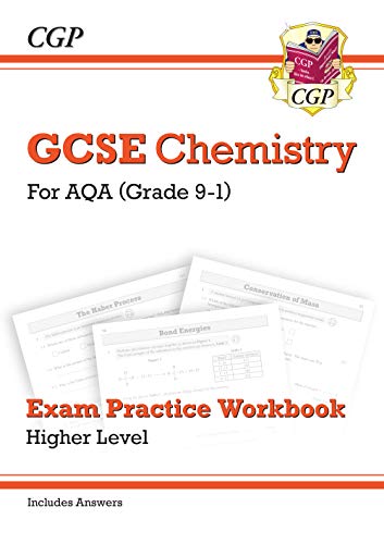 GCSE Chemistry AQA Exam Practice Workbook - Higher (includes answers): for the 2024 and 2025 exams (CGP AQA GCSE Chemistry)