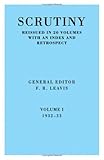 Scrutiny : A Quarterly Review: Volume 1, 1932-33, , 0521062543