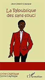 La  République des sans-souci
