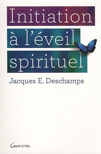 Initiation à l'éveil spirituel