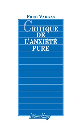 Critique de l'anxiété pure