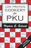 Low Protein Cookery for Phenylketonuria by 