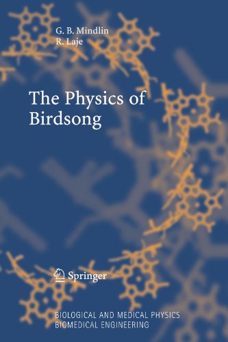 The Physics of Birdsong (Biological and Medical Physics, Biomedical Engineering)