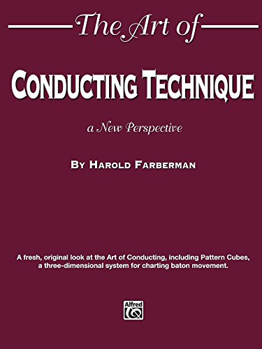 The Art of Conducting Technique: A New Perspective