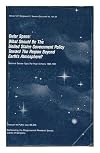 Outer Space : What Should be the United States Government Policy Toward the Region Beyond Earths Atmosphere? : National Debate Topic for High Schools, 1990-1991, Pursuant to Public Law 88-246