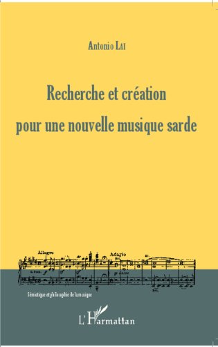 Recherche et création pour une nouvelle musique sarde