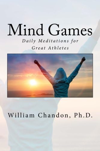 Mind Games: Daily Meditations for Great Athletes