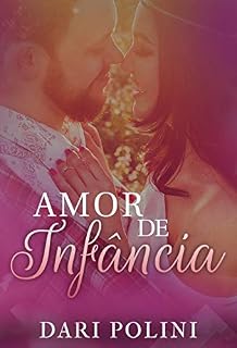Livro Amor de Infância