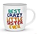 Triple Gifffted Best Crazy Sister Coffee Mug, Sisters Gifts Ideas For Birthday, Rakhi, Christmas, Valentines, Mothers Day, to Little big younger older sibling, presents from Brother Ceramic Cup 380ML