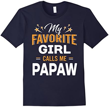 Mens Family Matching Shirt My Favorite Girl Calls Me Papaw XL Navy