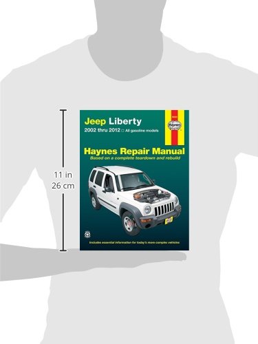 Jeep Liberty 2002 thru 2012: All gasoline models (Haynes Repair Manual)