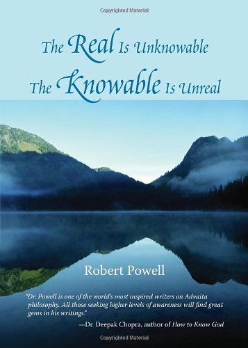 The Real Is Unknowable, The Knowable Is Unreal
