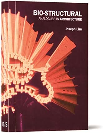 Bio-structural Analogues in Architecture: Joseph Lim Ee Man