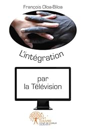 L' intégration par la télévision