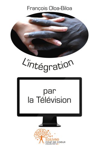 L' intégration par la télévision
