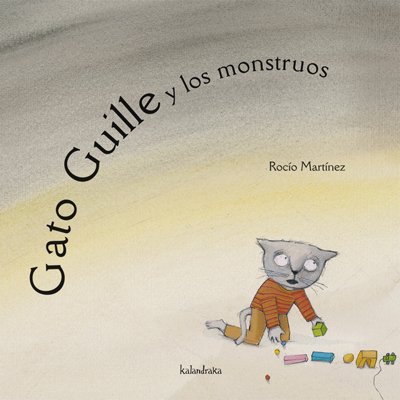Gato Guille y los monstruos (libros para soñar) Gato Guille y los monstruos (libros para soñar)