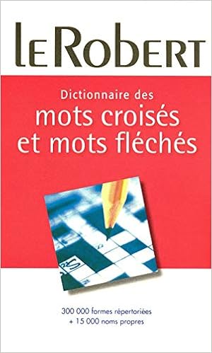 Dictionnaire Des Mots Croises Et Mots Fleches Dict Mots Croises Poche French Edition Collectif Amazon Com Books
