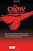 The Crow Midnight Legends Volume 1: Dead Time