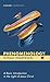 Phenomenology: A Basic Introduction in the Light of Jesus Christ (Cascade Companions) by 