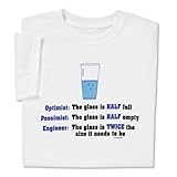 ComputerGear Funny Engineer T Shirt Geek Nerd Engineering Optimist Pessimist Tee