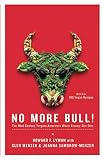 No More Bull!: The Mad Cowboy Targets America's Worst Enemy: Our Diet