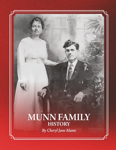 Munn Family History