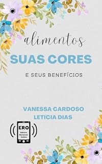 Livro Alimentos, suas cores e seus benefícios.