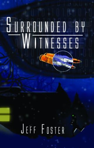 Surrounded by Witnesses Paperback – June 30, 2007