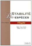 Stabilité des espèces : L'enquête by